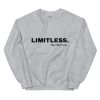 LIMITLESS Unisex Sweatshirt